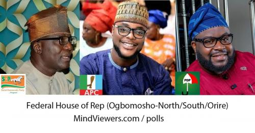 Federal House of Rep (Ogbomosho-North/South/Orire)