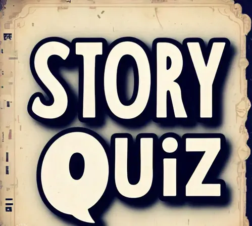 31/12/2024 Story Quiz (Thank God for Life)