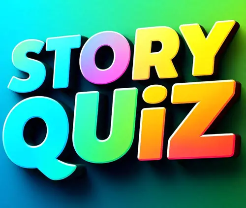 07/01/2025 Story Quiz